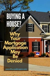 Why Your Mortgage May Be Denied