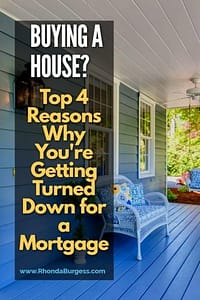 Reasons Your Mortgage is Turned Down