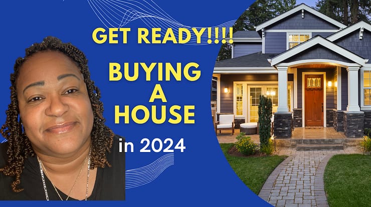 buying a house in 2024